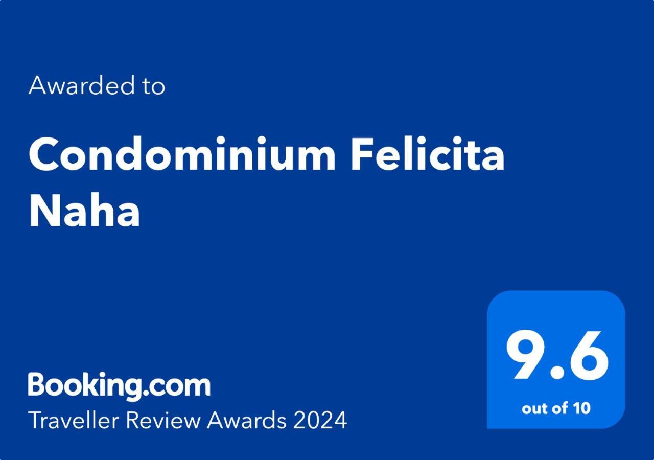 Condominium Felicita Naha Eksteriør billede